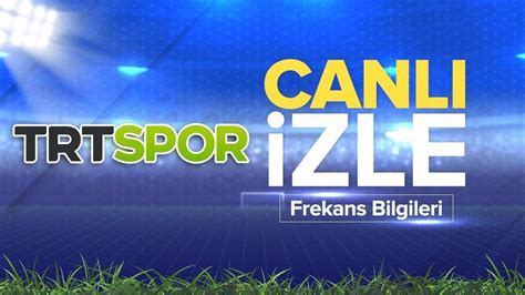 trt spor canli tv